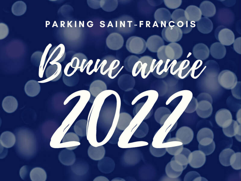 parking-st-francois-bonne-annee-2022